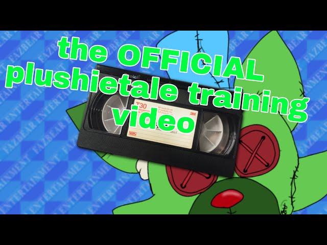 the OFFICAL plushietale training video