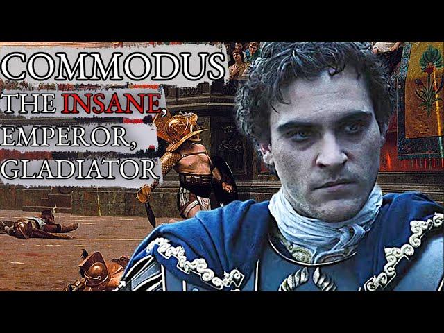 The True Story of Commodus | The Insane Gladiator Emperor