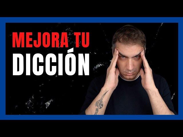 Cómo MEJORAR la DICCIÓN RÁPIDO | Dicción 5.0