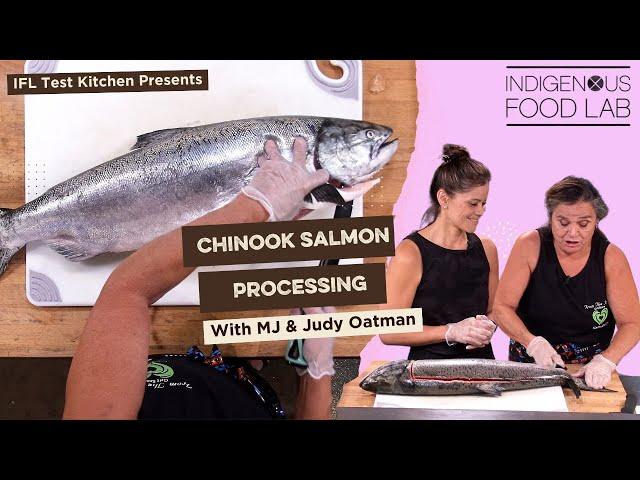 Processing Chinook Salmon - Mary Jane & Judy Oatman