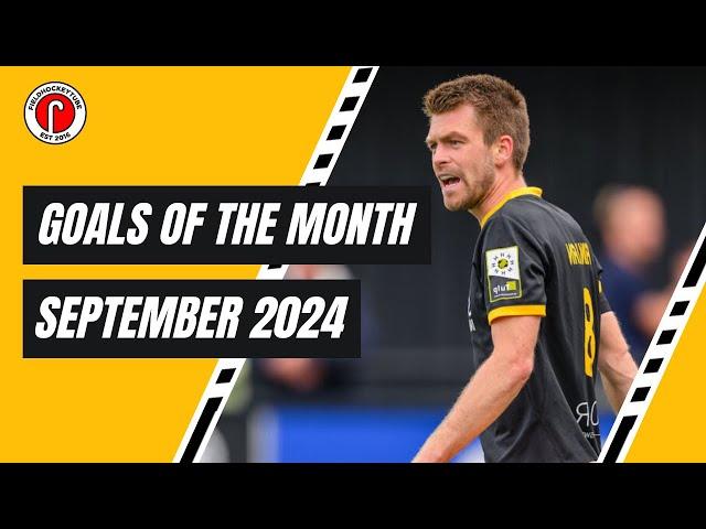 Field Hockey Goals of the Month | September 2024