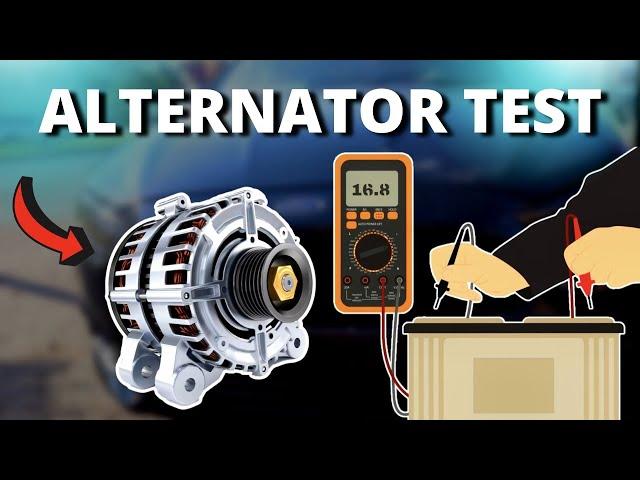 HOW TO TEST AN ALTERNATOR