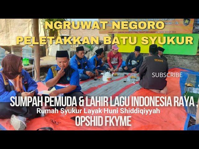 Ngruwat Negoro, peletakan batu rumah Sumpah Pemuda & lahirnya lagu Kebangsaan Indonesia Raya