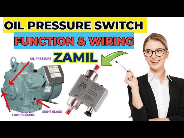 HVAC || OIL PRESSURE SWITCH || FUNCTION & WIRING LEARN || @v.techsolution