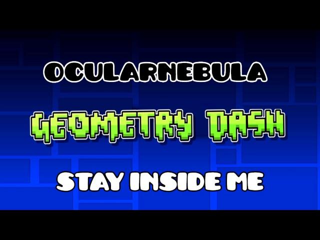 OcularNebula - Stay Inside Me (Practice Mode) (Geometry Dash Soundtrack)