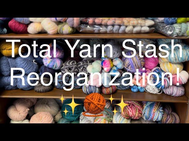 Beautiful Yarn Stash Makeover!!! 