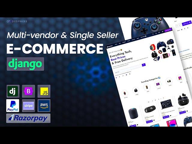 E-commerce Website using Django - Multi-vendor, Single Seller, Dashboard, Source Code