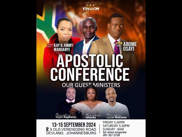 APOSTLE AROME OSAYI || APOSTOLIC CONFERENCE  || SOUTH AFRICA || KINGDOM EMBASSY DEVLAND 13-09-2024