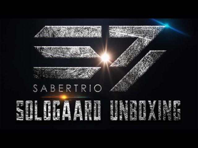 Sabertrio Sologaard Unboxing