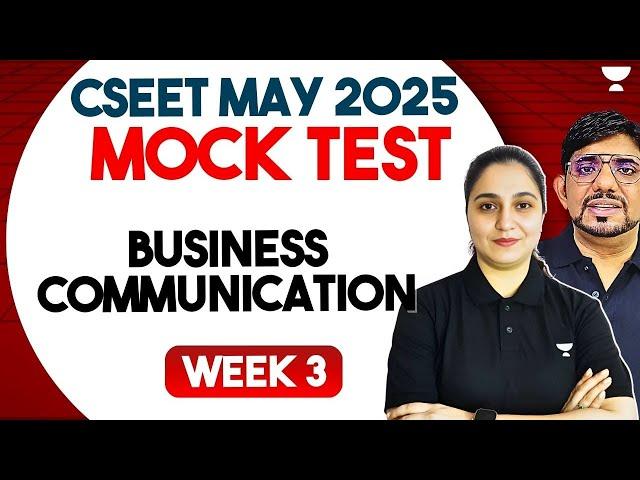 FREE CSEET MAY 25 UDAAN BATCH | BUSINESS COMMUNICATION MOCK TEST WEEK 3 | CS JASPREET DHANJAL #cseet