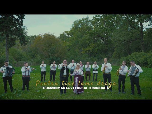 Florica Tomoiaga si Cosmin Marta - Pentru tine lume draga