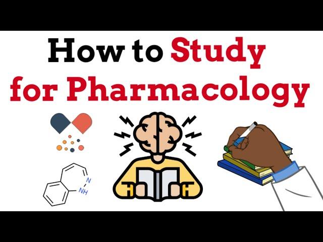 How to study for Pharmacology (Tips from a Pharmacist)