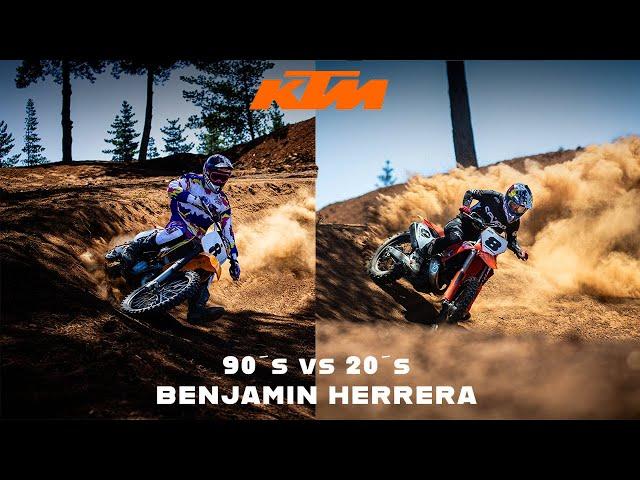 90´s vs 20´s KTM Benjamin Herrera