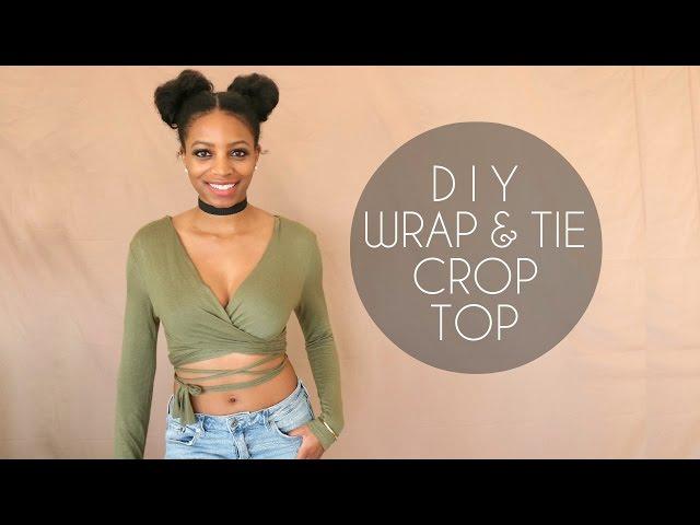 DIY WRAP & TIE CROP TOP (NO SEWING)