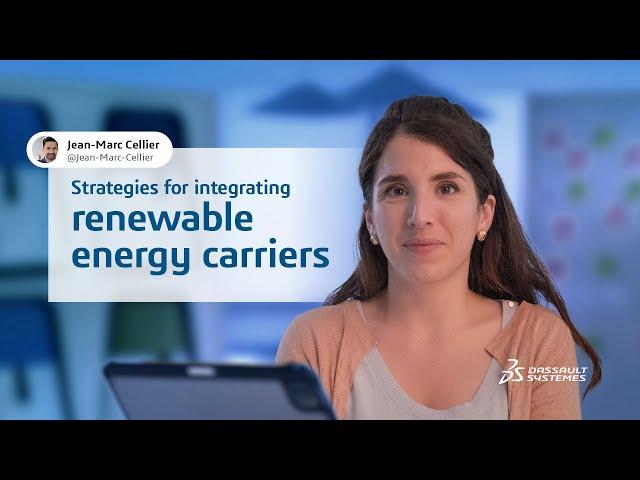 Integrating renewable energy carriers: Our aerospace expert shares how - #DassaultSystèmes