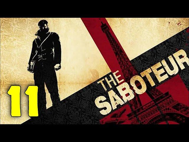 The Saboteur Walkthrough Part 11 - Act 2 | No Commentary