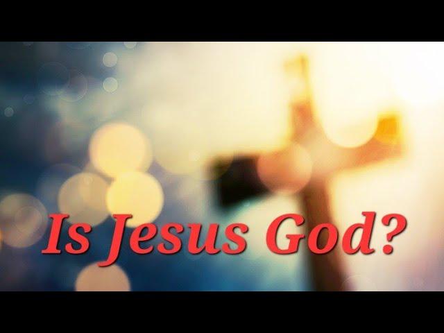 Jesus - The Fullness of God: Part 1 (Older TV Program)