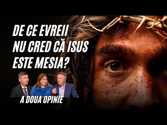 De ce evreii nu cred că Isus este Mesia? (Isaia 53) | A Doua Opinie | Speranța TV