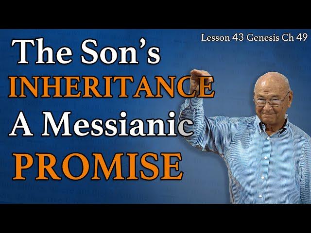 Bloodline, Betrayal & The Coming Messiah | Genesis 49 (1) | Lesson 43