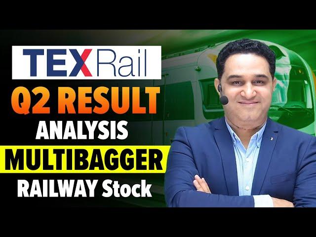 Buy and Forget Texrail Share | TexRail Share Q2 Result Analysis | @realscalpervipul