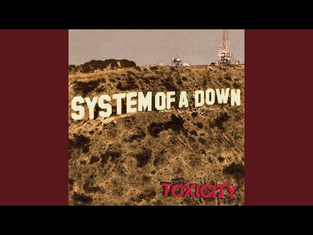 System of a Down - Toxicity (Remastered 2021)