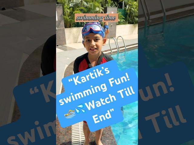 "Learning to Swim!  Kartik’s Water Adventure"#adventurewithkartik #summervibes #kidsswimming