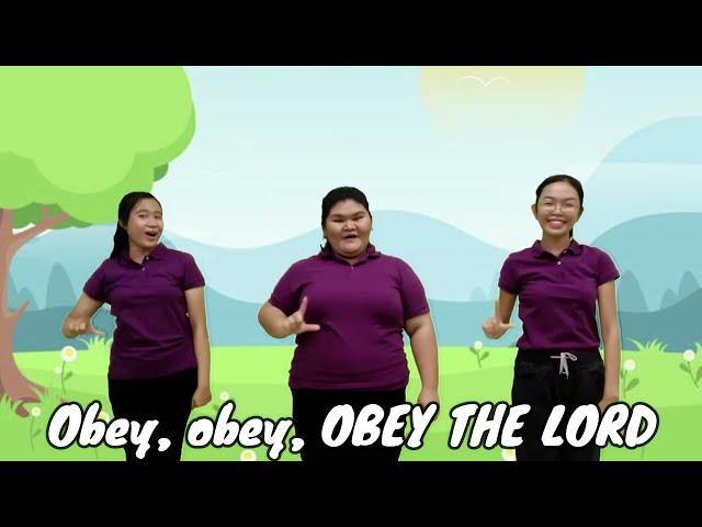 OBEY, OBEY THE LORD | Sunday School Song | Song for Kids