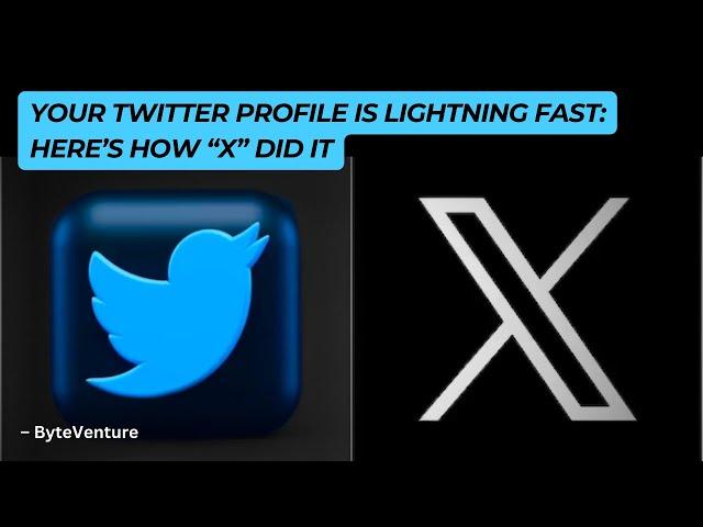 Your Twitter Profile is now Lightning Fast: Here's How X Did It | System Design | Twitter | Google