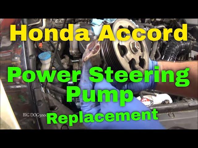 Honda Accord 2.4L Power Steering Pump Replacement (2003-2007)