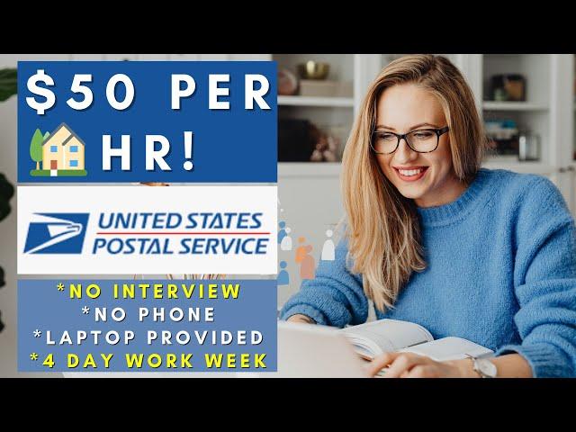 USPS is Hiring Remote! $50 Per Hour | No Interview No Phone Remote Work From Home Jobs 2024