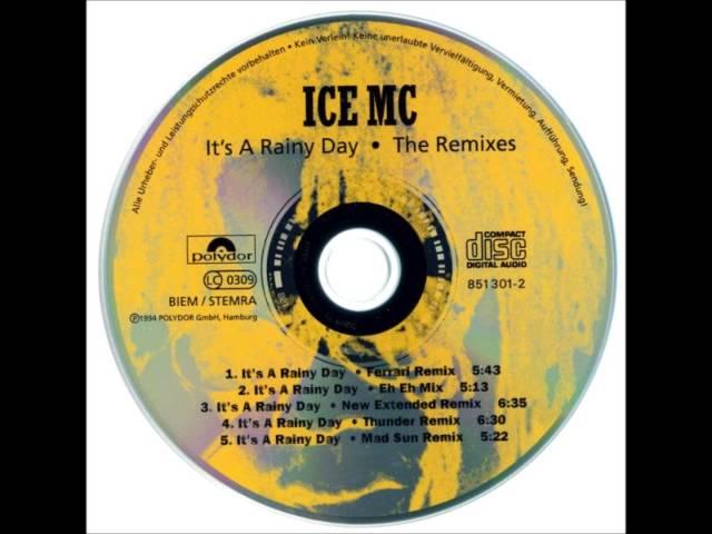 Ice MC - It's a Rainy Day (New Extended Remix) [1994]