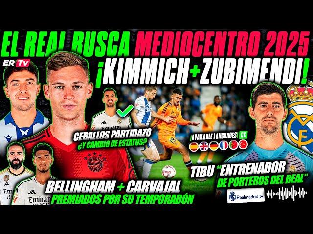  EL REAL MADRID SIGUE de CERCA a ZUBIMENDI y KIMMICH que SIGUE SIN RENOVAR - CEBALLOS CAMBIA de ROL