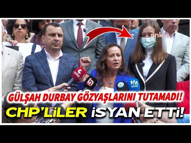 Gülşah Durbay gözyaşlarını tutamadı! Manisa'da CHP'liler o iddialara isyan etti!