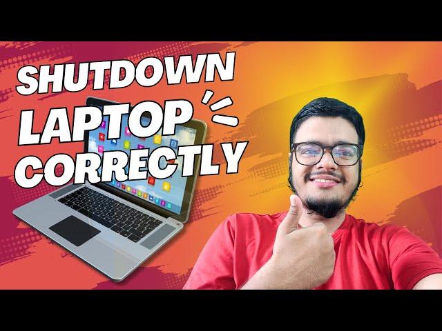 How to ShutDown Laptop Properly? | How to check CPU Up Time