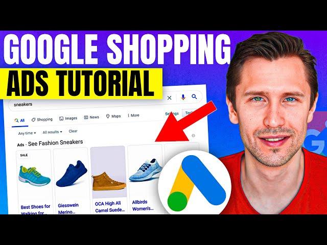 Google Shopping Ads Tutorial 2024 (Step-by-Step for Beginners)