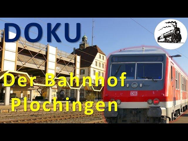 Der Bahnhof Plochingen (Dokumentation) [50 FPS]