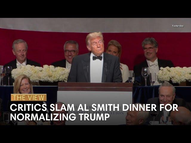 Critics Slam Al Smith Dinner For Normalizing Trump | The View