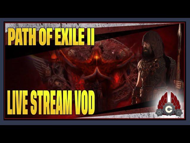 CohhCarnage Reacts | Path Of Exile 2 Early Access Stream | Sponsored By GGG