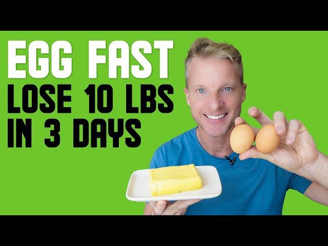 Keto Egg Fast Diet Rules: Lose 10 Pounds In 3 Days! (BREAK WEIGHT LOSS PLATEAU)