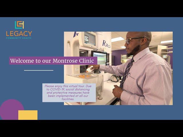 Legacy Community Health Montrose Clinic Tour