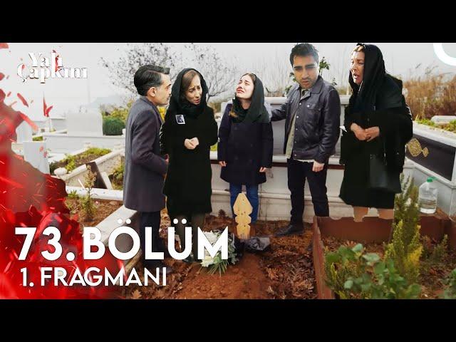 Yalı Çapkını 73. Bölüm 1. Fragmanı | Seyran Öldü ! | SEZON FİNALİ