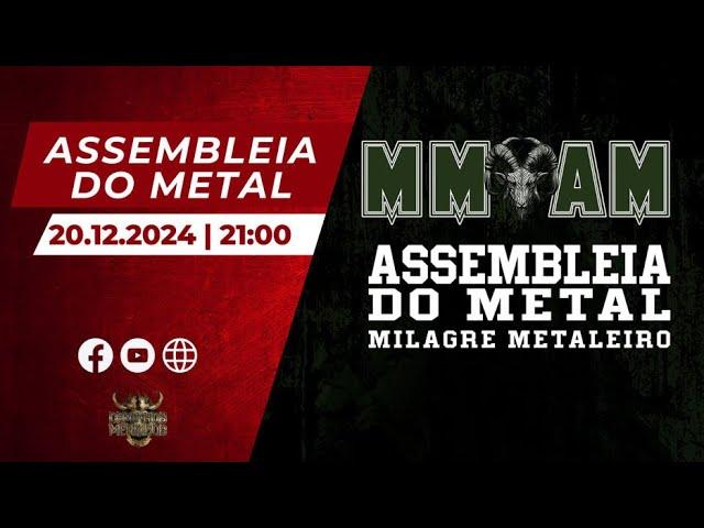 C.M. Convida 268: Especial Assembleia do Metal