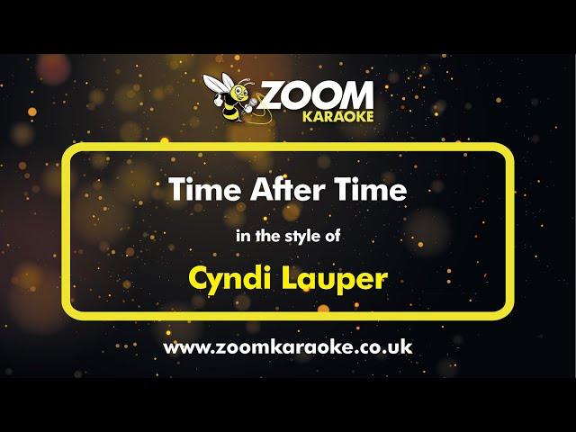 Cyndi Lauper - Time After Time - Karaoke Version from Zoom Karaoke