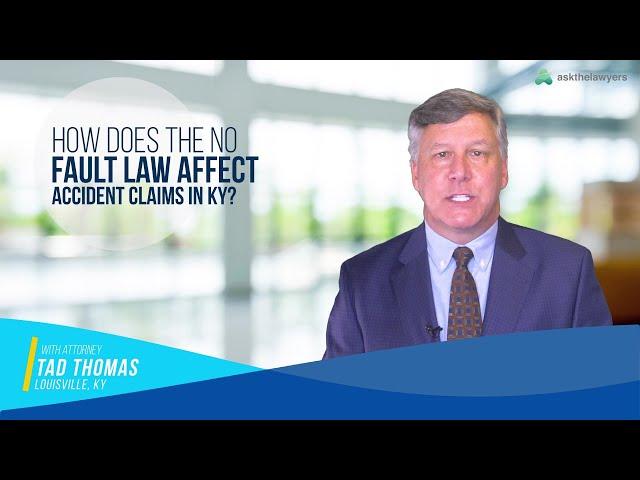 What You Need to Know About Kentucky’s No Fault Law | Louisville Car Accident Attorney