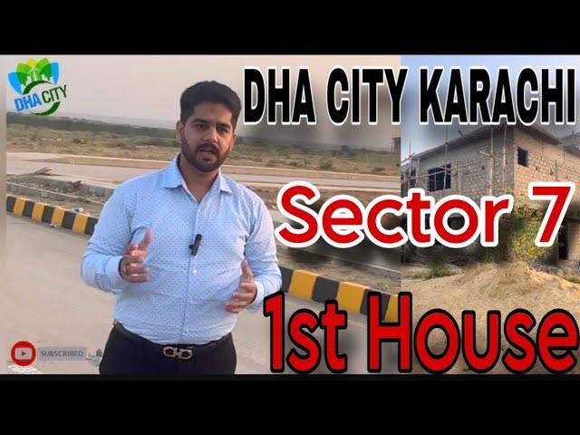 DHA City Karachi  | SECTOR 7 | FIRST HOUSE CONSTRUCTION AND GOOD NEWS FOR | BOHRI COMMUNITY|