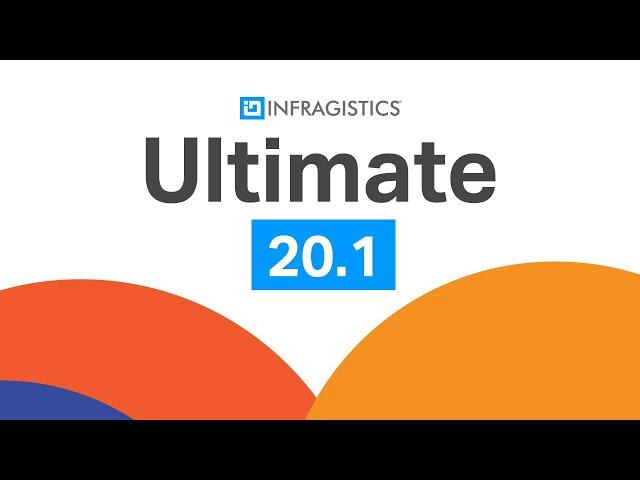 Live Demos: What's New in Infragistics Ultimate 20.1