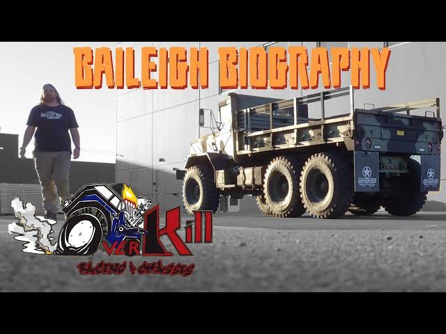 Baileigh Biography: OverKill