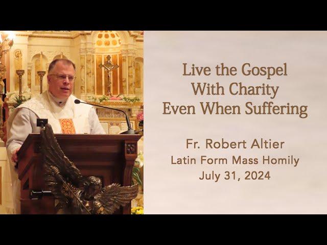 Live the Gospel With Charity Even When Suffering