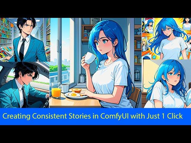 ComfyUI: How to Create a Consistent Character Story in 1 Click with ComfyUI | Easy #comfy #comfyui