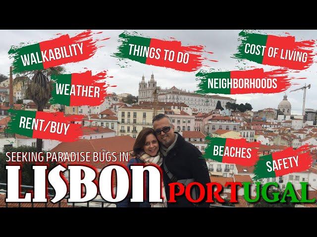 Seeking Paradise in Lisbon, Portugal - Expats Scouting Lisbon, Portugal in Early Retirement